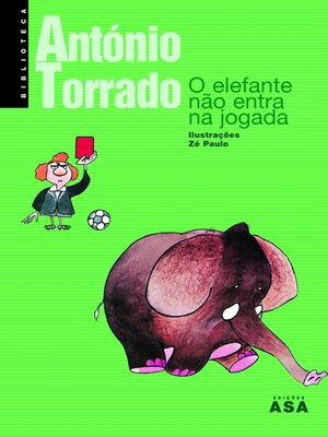 cover image of O Elefante Não Entra na Jogada